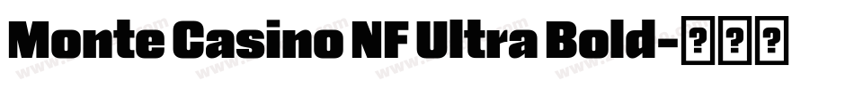 Monte Casino NF Ultra Bold字体转换